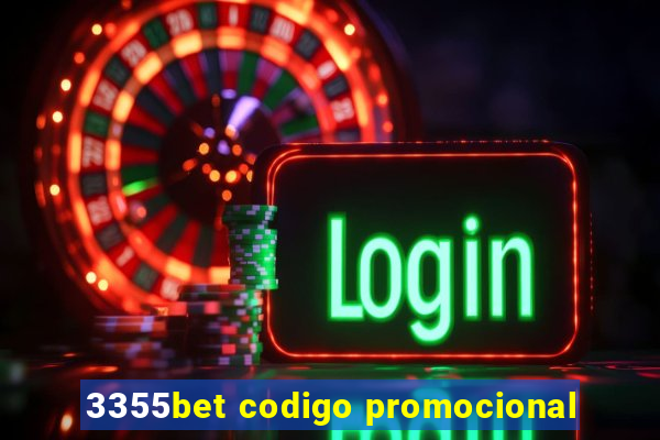 3355bet codigo promocional